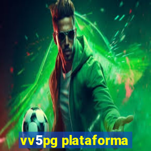 vv5pg plataforma